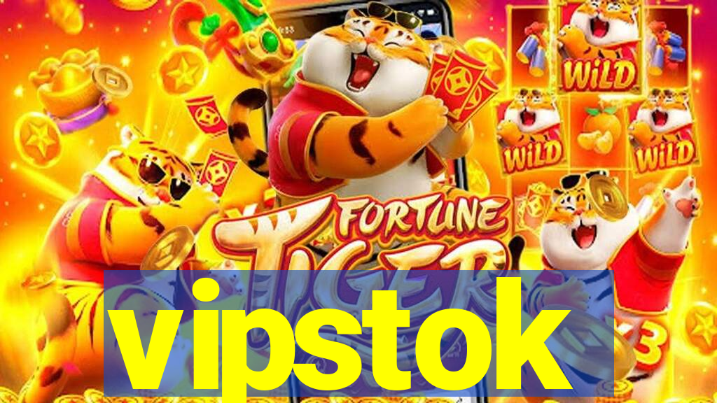 vipstok