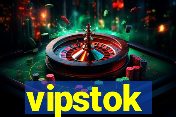 vipstok