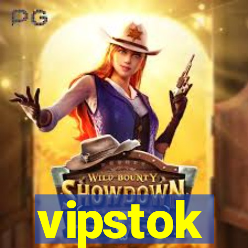 vipstok