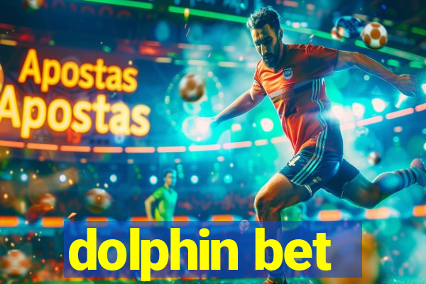 dolphin bet