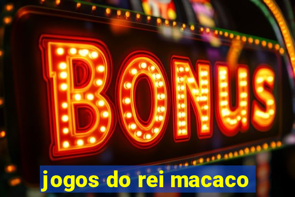 jogos do rei macaco