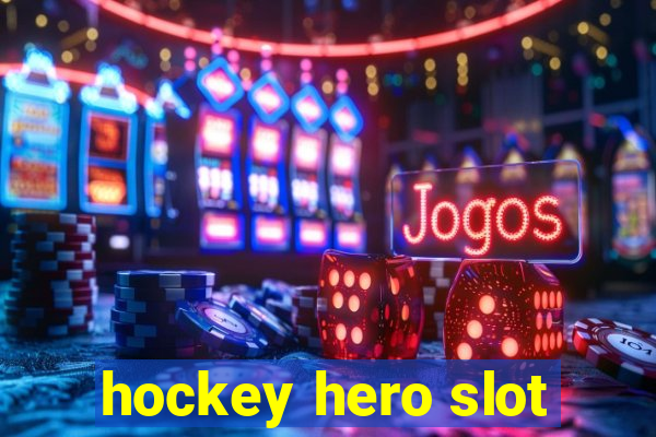 hockey hero slot