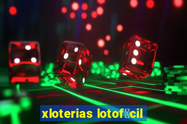 xloterias lotof谩cil