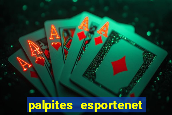 palpites esportenet jogos de hoje