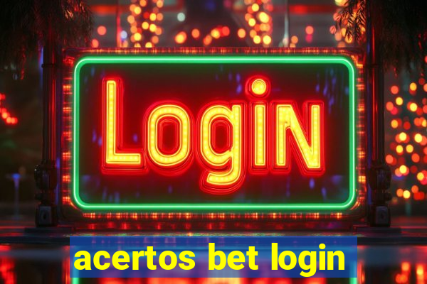 acertos bet login