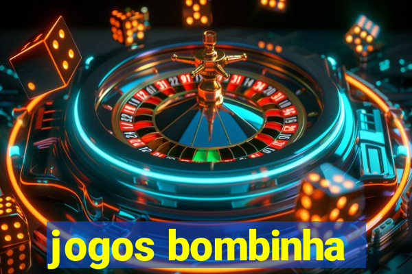 jogos bombinha