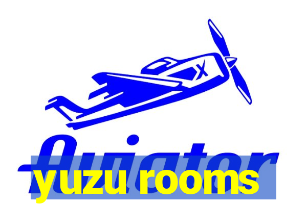 yuzu rooms