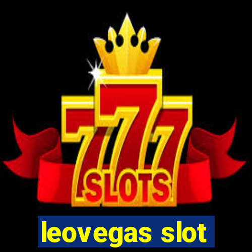 leovegas slot