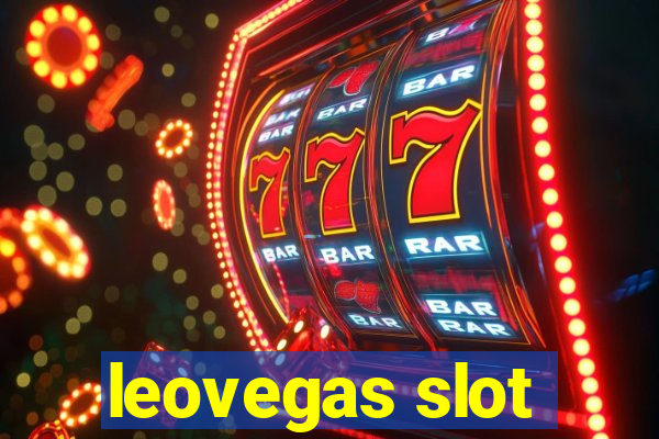 leovegas slot