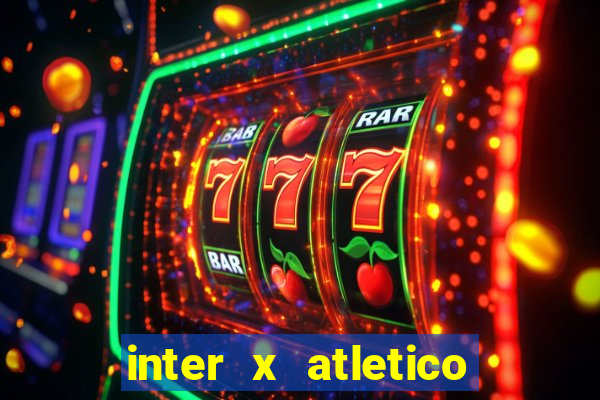 inter x atletico mg palpite