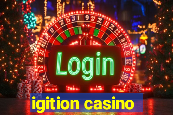 igition casino