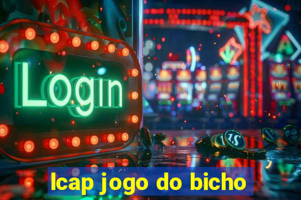 lcap jogo do bicho