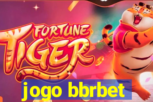 jogo bbrbet