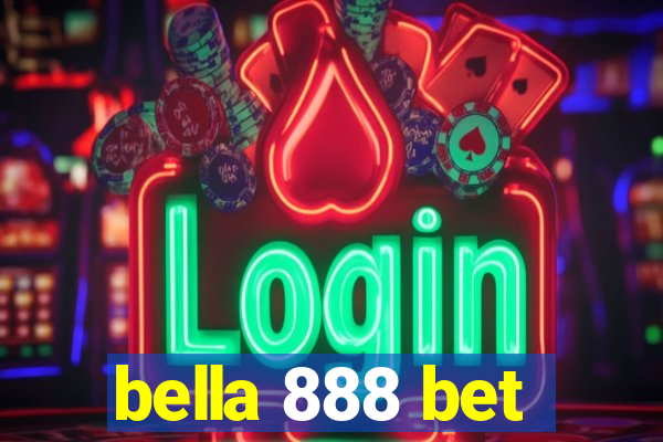 bella 888 bet