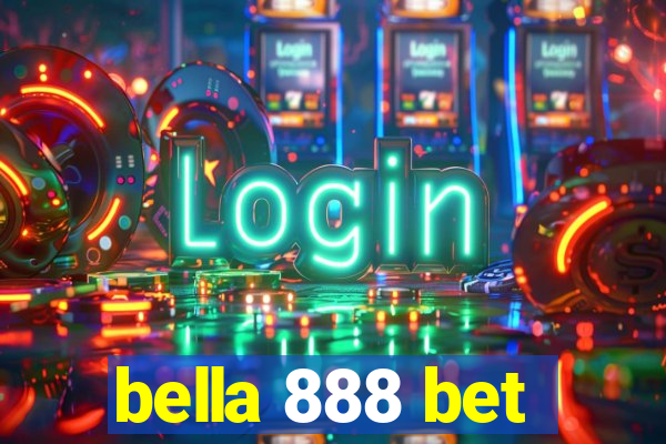 bella 888 bet