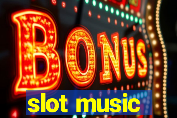 slot music