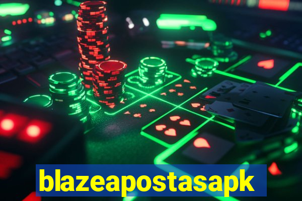 blazeapostasapk