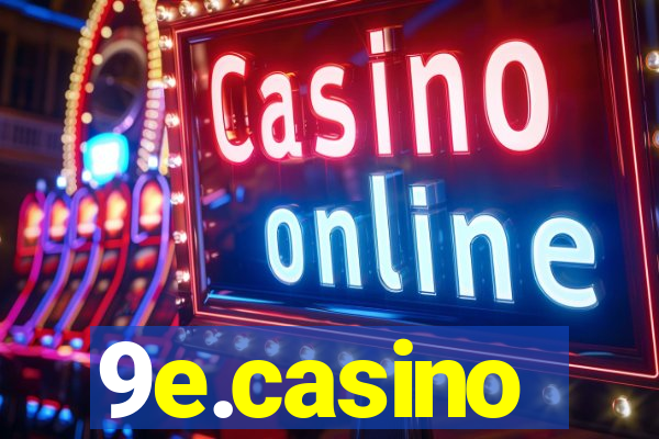 9e.casino