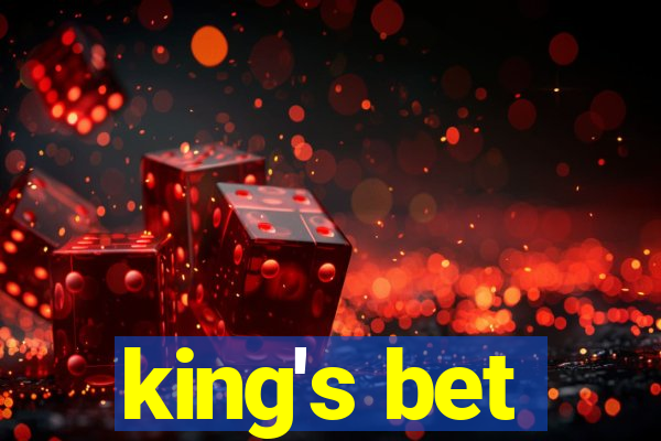 king's bet