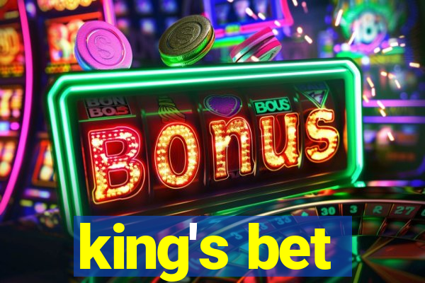 king's bet