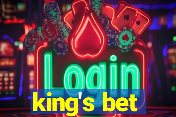 king's bet