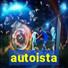 autoista