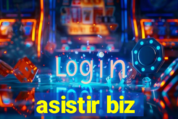 asistir biz