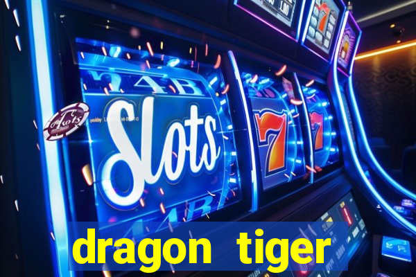 dragon tiger baccarat slot