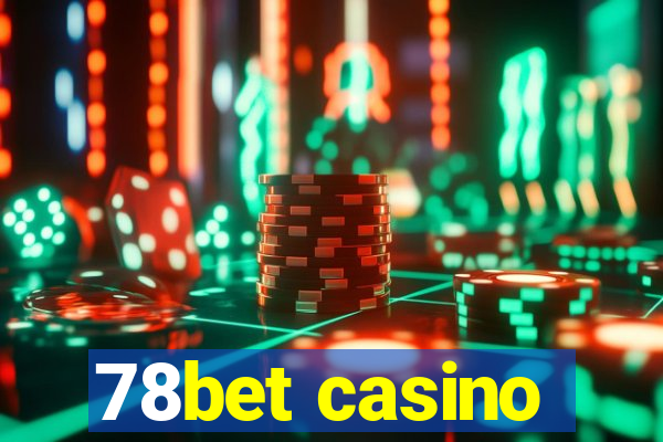 78bet casino