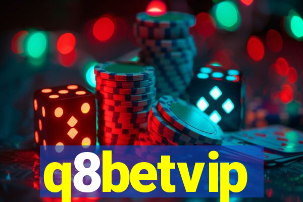 q8betvip