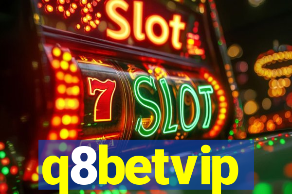 q8betvip