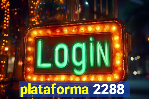 plataforma 2288