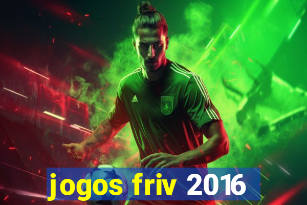 jogos friv 2016