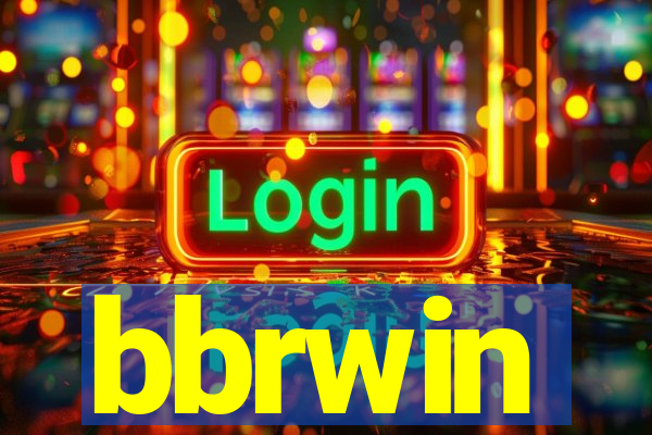 bbrwin