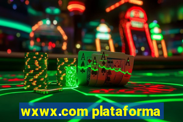 wxwx.com plataforma