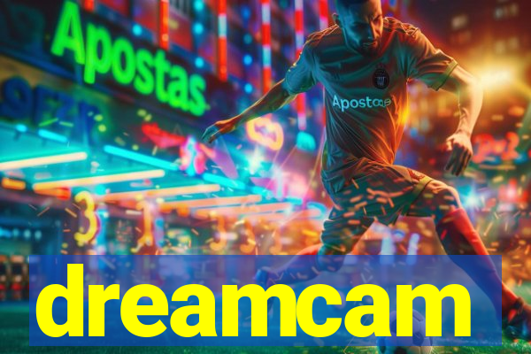 dreamcam