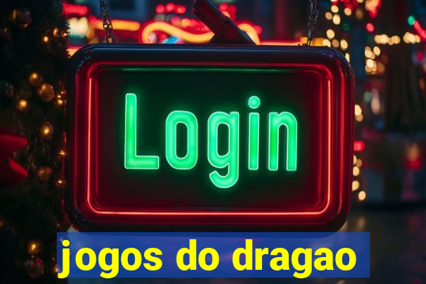 jogos do dragao