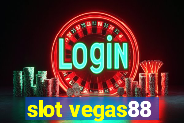 slot vegas88