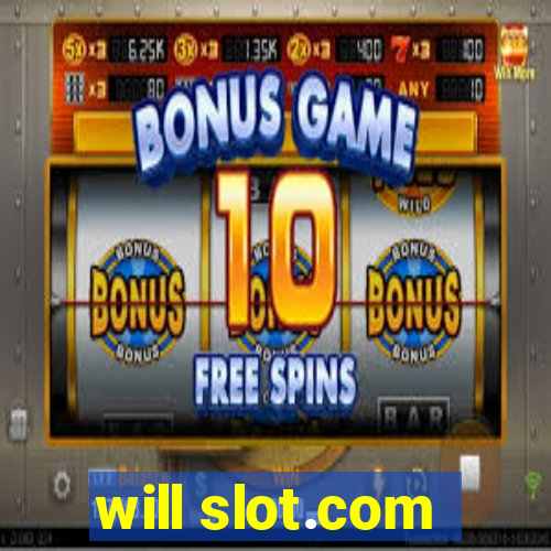 will slot.com