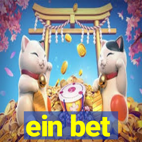 ein bet