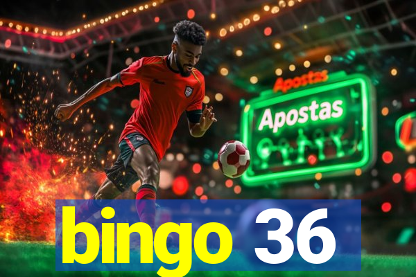 bingo 36