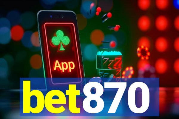 bet870