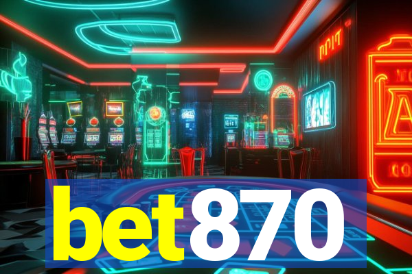 bet870