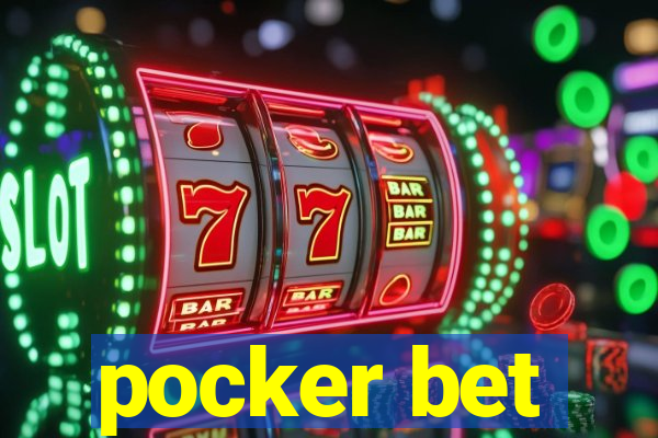 pocker bet