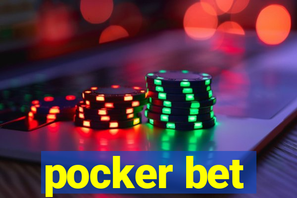 pocker bet