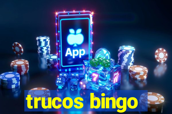 trucos bingo