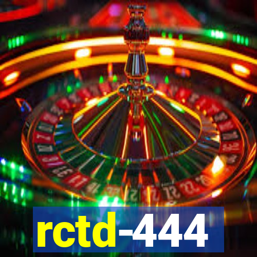 rctd-444