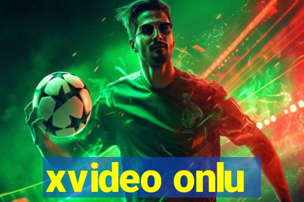 xvideo onlu