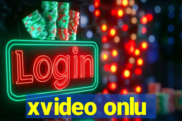 xvideo onlu