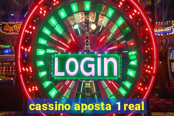 cassino aposta 1 real